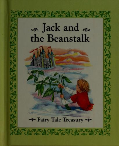 Jack And The Beanstalk (Fairy Tale Treasury)