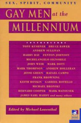 Gay Men At The Millennium (New Consciousness Reader)