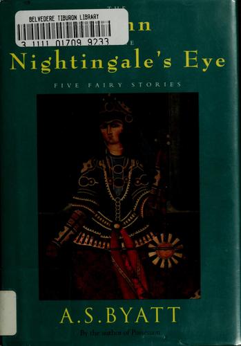 The Djinn In The Nightingale's Eye: Five Fairy Stories