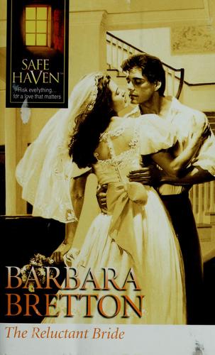 The Reluctant Bride (Safe Haven)
