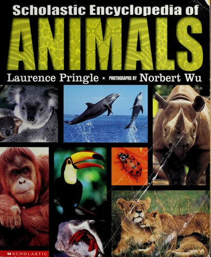 Scholastic Encyclopedia Of Animals
