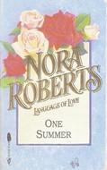 One Summer (Nora Roberts Language Of Love, No 31)