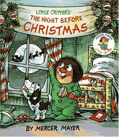 Little Critter's The Night Before Christmas (Mercer Mayer Storybooks)