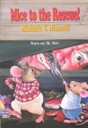 Mice To The Rescue!