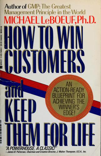 How To Win Customers And Keep Them For Life