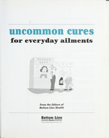 Uncommon Cures For Everyday Ailments