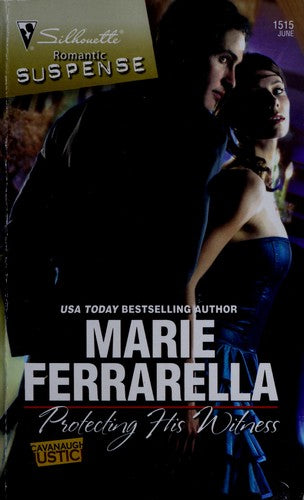 Protecting His Witness (Silhouette Romantic Suspense) (Silhouette Intimate Moments)
