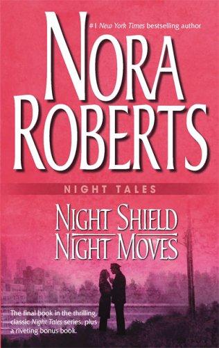 Night Tales: Night Shield & Night Moves: Night Shield\night Moves