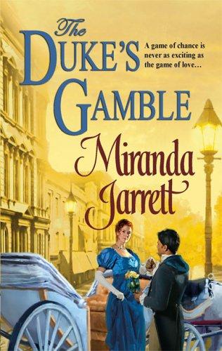 The Duke's Gamble (Harlequin Historical Series)