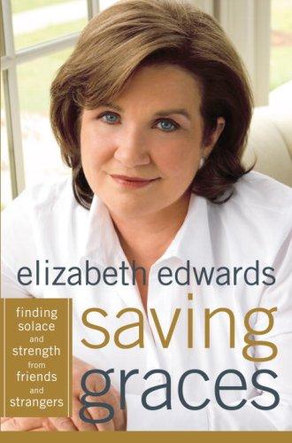 Saving Graces: Finding Solace And Strength From Friends And Strangers