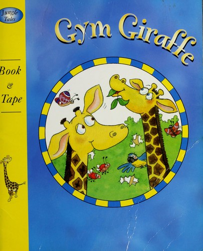 Gym Giraffe