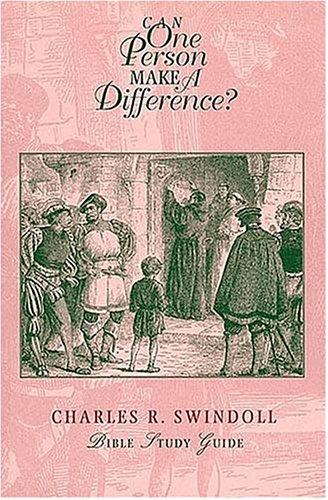 Can One Person Make A Difference? (Insight For Living Bible Study Guides)