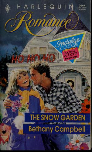 Snow Garden (Harlequin Romance, No 3019)
