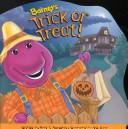Barney's Trick Or Treat (Barney)