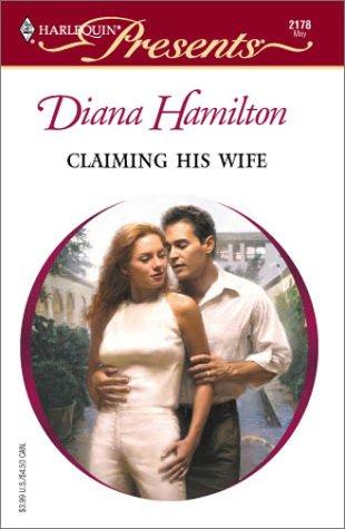 Claiming His Wife (Latin Lovers) (Harlequin Presents)