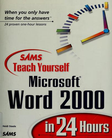 Sams Teach Yourself Microsoft Word 2000 In 24 Hours