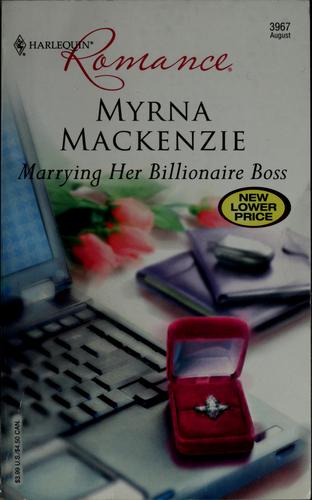 Marrying Her Billionaire Boss (Harlequin Romance)