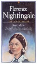 Florence Nightingale: The Lady Of The Lamp (Women Of Faith)