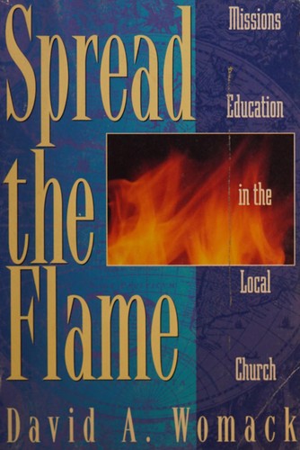 Spread the Flame: Missions Education in the Local Church