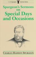 Spurgeon's Sermons On Special Days And Occasions (C.H. Spurgeon Sermon Series)