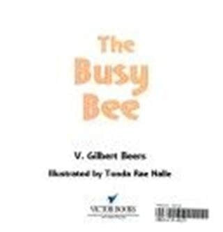 The Busy Bee