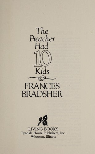 The Preacher Had Ten Children