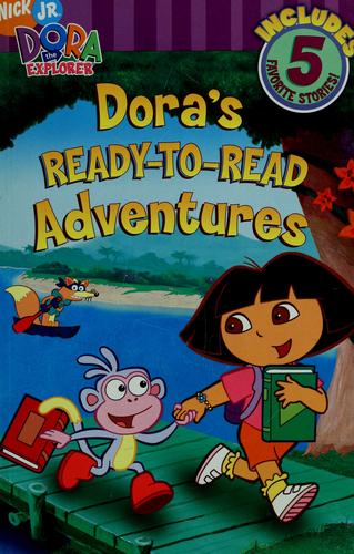 Dora's Ready-To-Read Adventures (Dora The Explorer)