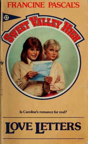 Love Letters (Sweet Valley High #17)