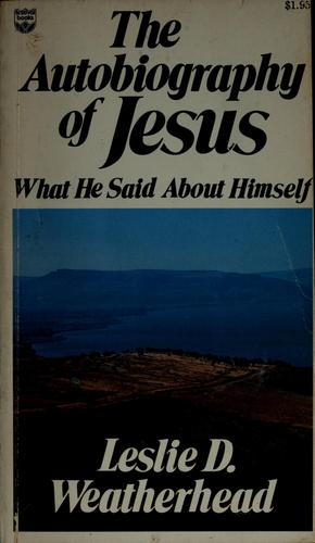 The Autobiography Of Jesus