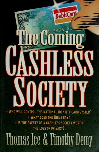 The Coming Cashless Society