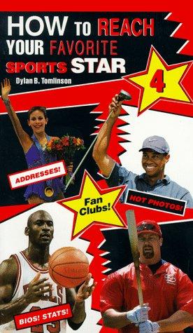 How To Reach Your Favorite Sports Star 4 (How To Reach Your Favorite Star)