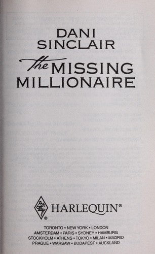 The Missing Millionaire (Harlequin Intrigue Series)