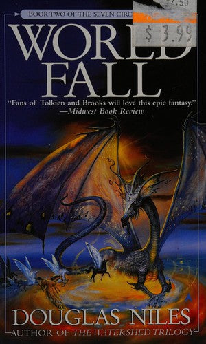 World Fall: Book 2 Of The Seven Circles Trilogy