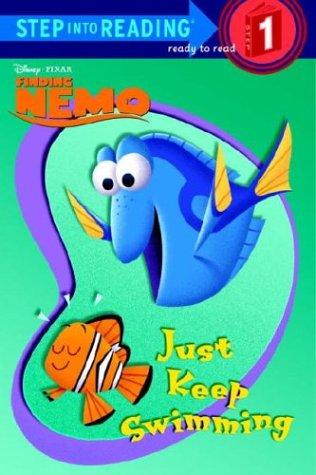Just Keep Swimming (Step Into Reading)