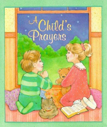 A Child's Prayers