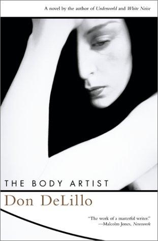 The Body Artist: A Novel