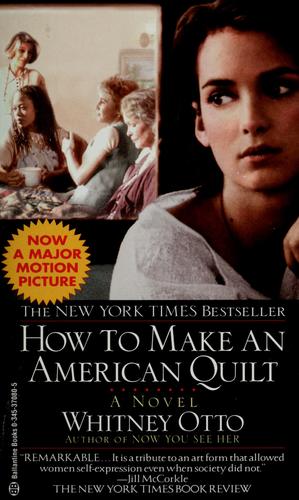 How To Make An American Quilt