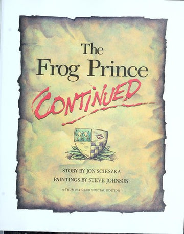 The Frog Prince Continued