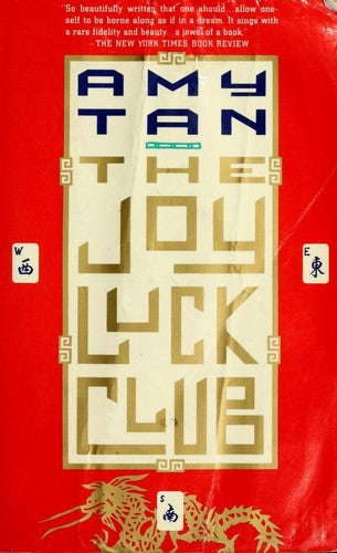 The Joy Luck Club: A Novel