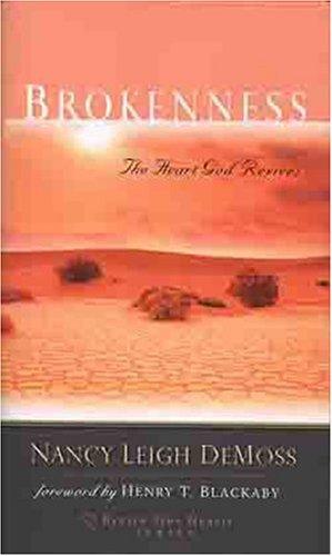 Brokenness: The Heart God Revives