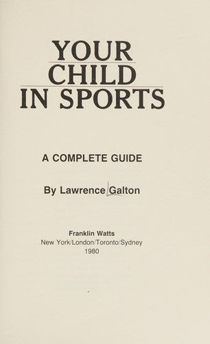 Your child in sports: A complete guide