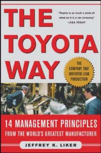 The Toyota Way: 14 management principles from the world's greatest manufacturer