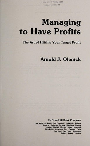 Managing To Have Profits: the art of hitting your target profit