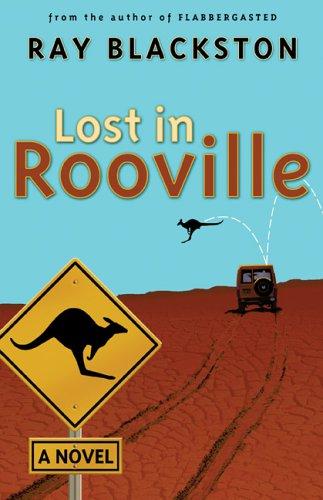 Lost In Rooville: A Novel