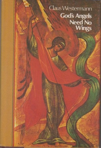 God's Angels Need No Wings