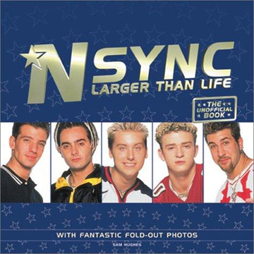 N' Sync - Larger Than Life