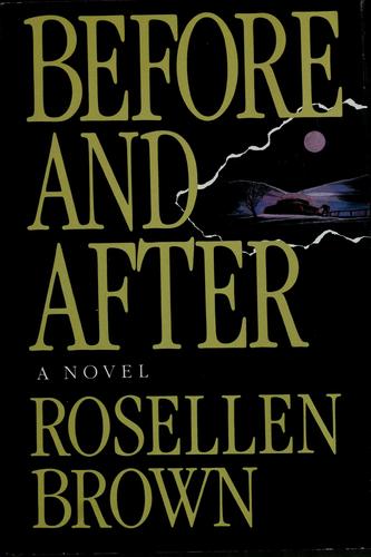 Before And After: A Novel
