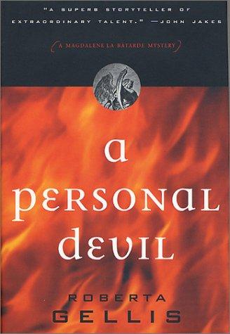 A Personal Devil: A Magdalene La Batarde Mystery (Magdaline La Batarde)