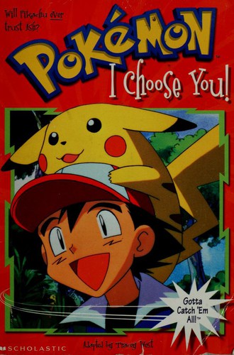 I Choose You (Pokemon Chapter Book #1)