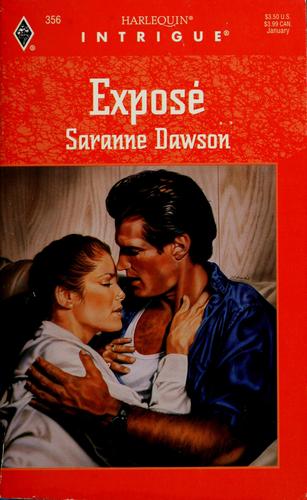 Expose (Harlequin Intrigue, No 356)